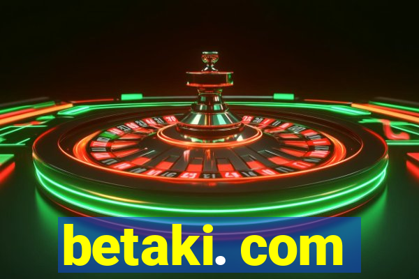 betaki. com